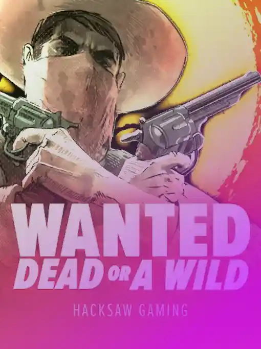 Wanted Dead or a Wild